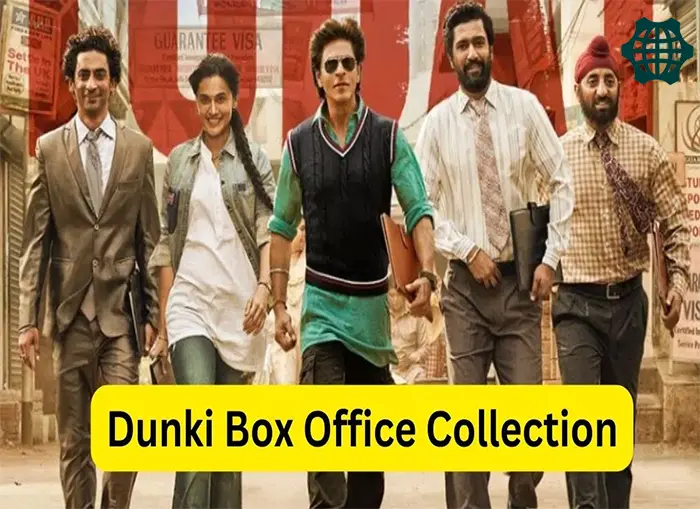 Dunki Box Office Collection