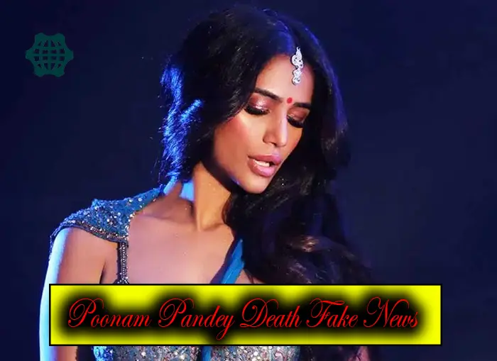 Poonam Pandey Death Fake News